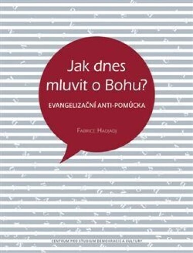 Jak dnes mluvit o Bohu?