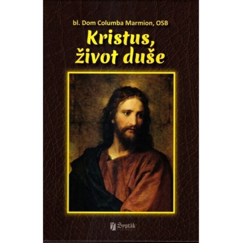Kristus, život duše