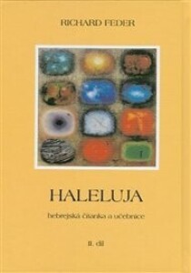 Haleluja. Hebrejská řeč  /I.+ II. díl/ brožovaná