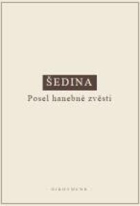 Posel hanebné zvěsti