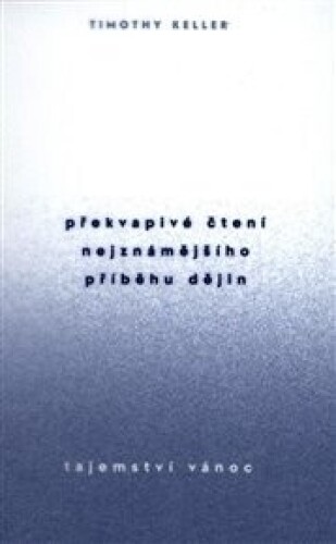 Tajemství Vánoc: Překvapivé čtení nejznámějšího příběhu dějin