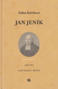 Jan Jeník /1748–1827/ český kazatel v Berlíně