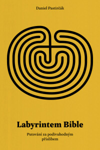 Labyrintem Bible: Putování za podivuhodným příslibem