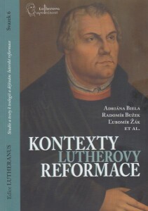 Kontexty Lutherovy reformace