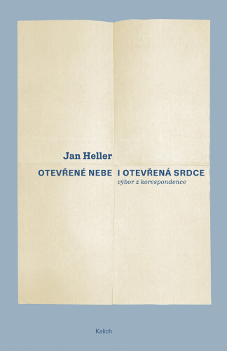 Otevřené nebe i otevřená srdce - Výbor z korespondence