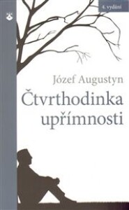 Čtvrthodinka upřímnosti