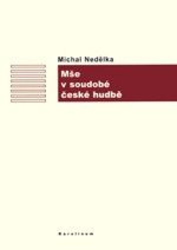 Mše v soudobé české hudbě