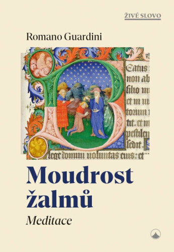 Moudrost žalmů – Meditace