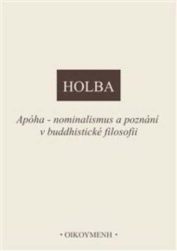 Apóha - nominalismus a poznání v buddhistické filosofii