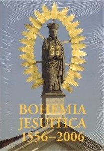 Bohemia Jesuitica 1556-2006