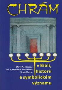 Chrám v Bibli, historii a symbolickém významu
